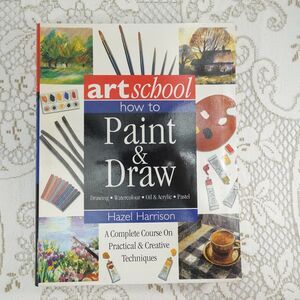 Art School How to Paint & Draw Hazel Harrison 2004 Art Instruction Hermes House